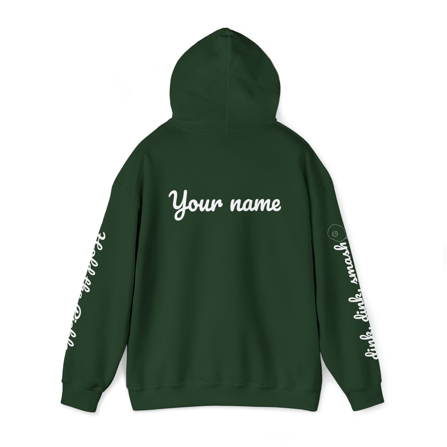 Pickleball script - Hold the Pickle - dink, dink, smash - 4 sided custom hoodie