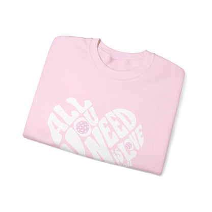 All you need is LOVE - Pink Unisex Crews