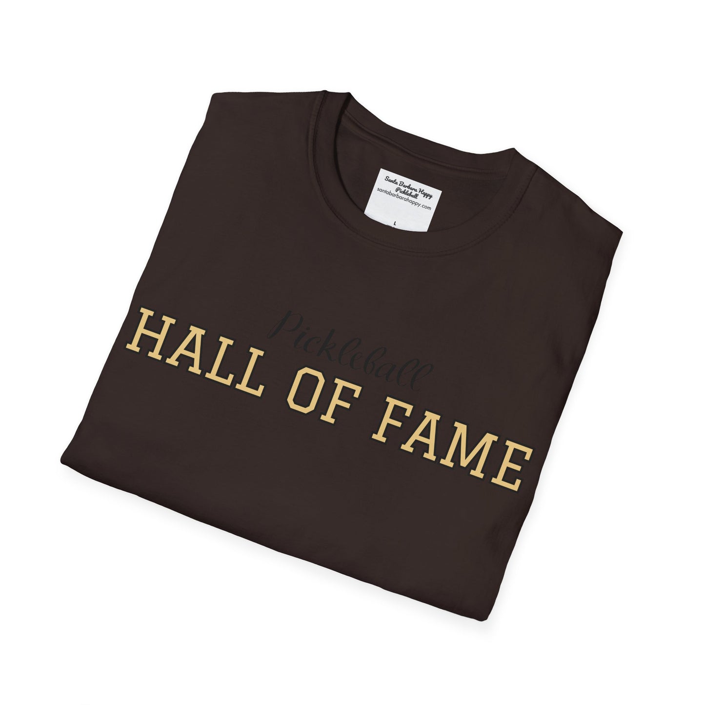 Pickleball Hall of Fame - Unisex Softstyle T-Shirt (customize with Hall of Fame name, or leave blank )