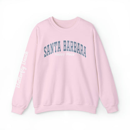 Santa Barbara Happy Place - Crewneck Sweatshirt (customize beach name in notes)