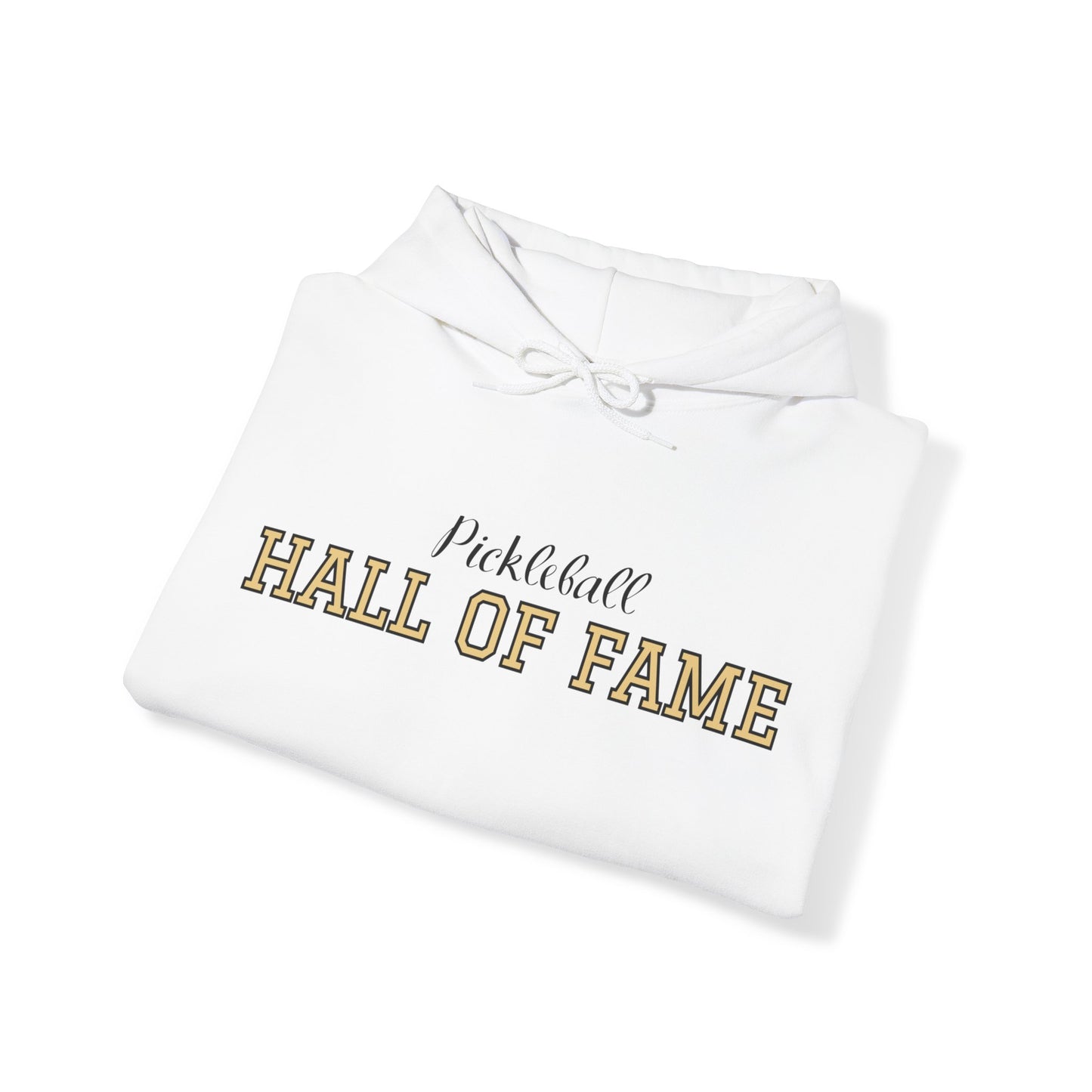 Pickleball Hall of Fame - Hoodie - Customize Hall of Fame Name, or no name