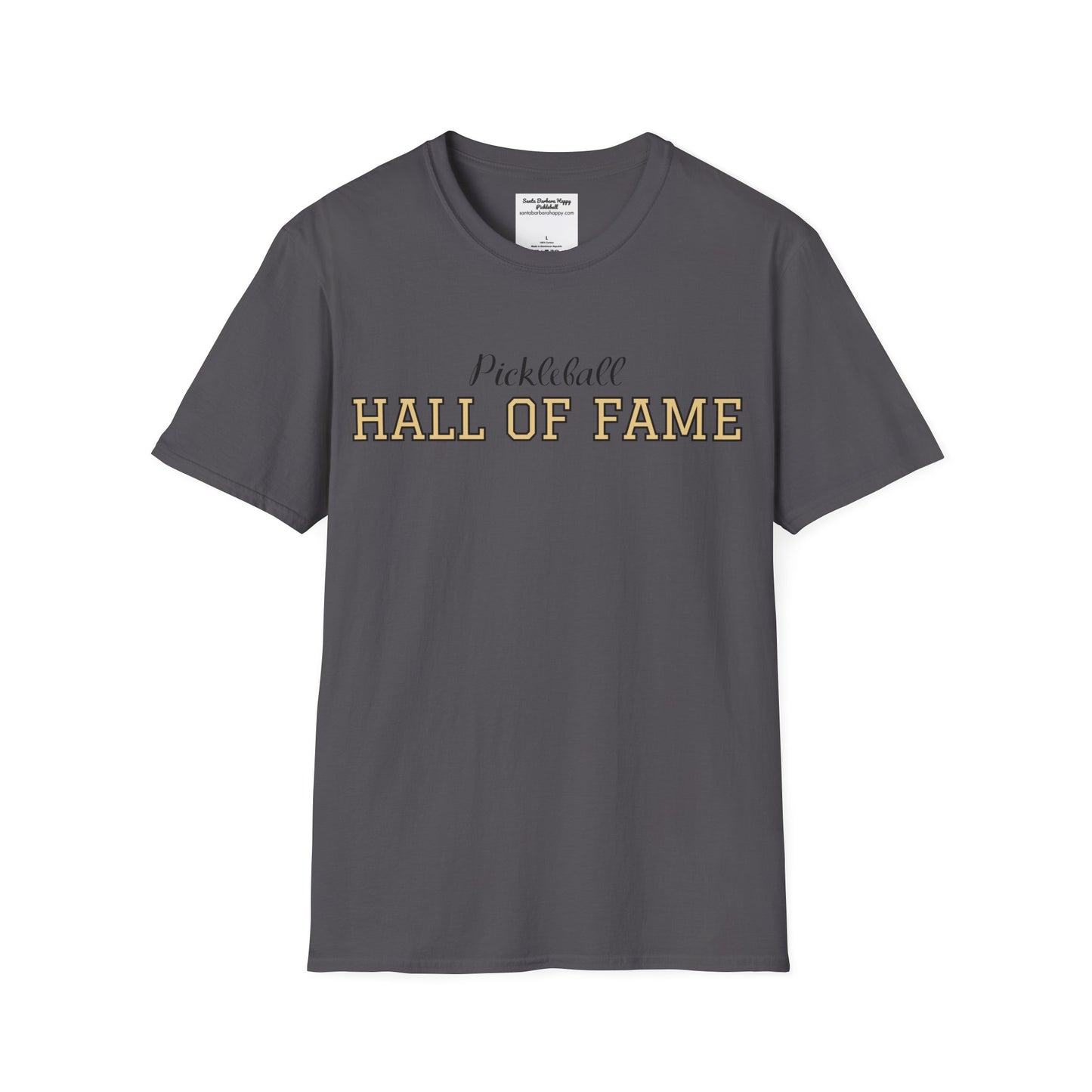 Pickleball Hall of Fame - Unisex Softstyle T-Shirt (customize with Hall of Fame name, or leave blank )