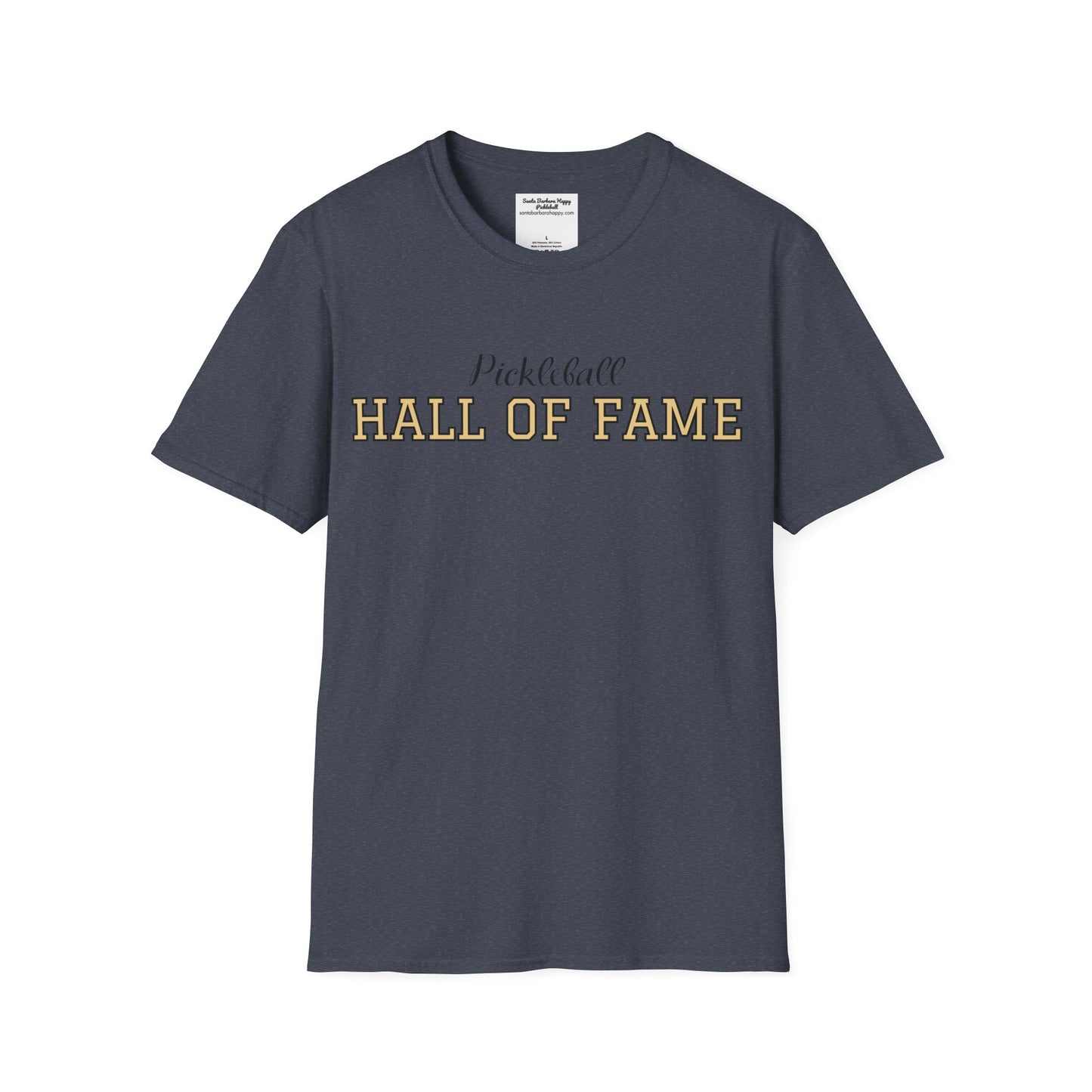 Pickleball Hall of Fame - Unisex Softstyle T-Shirt (customize with Hall of Fame name, or leave blank )