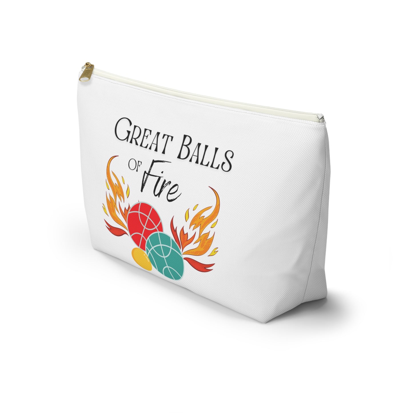 Great Balls of Fire - Accessory Pouch w T-bottom