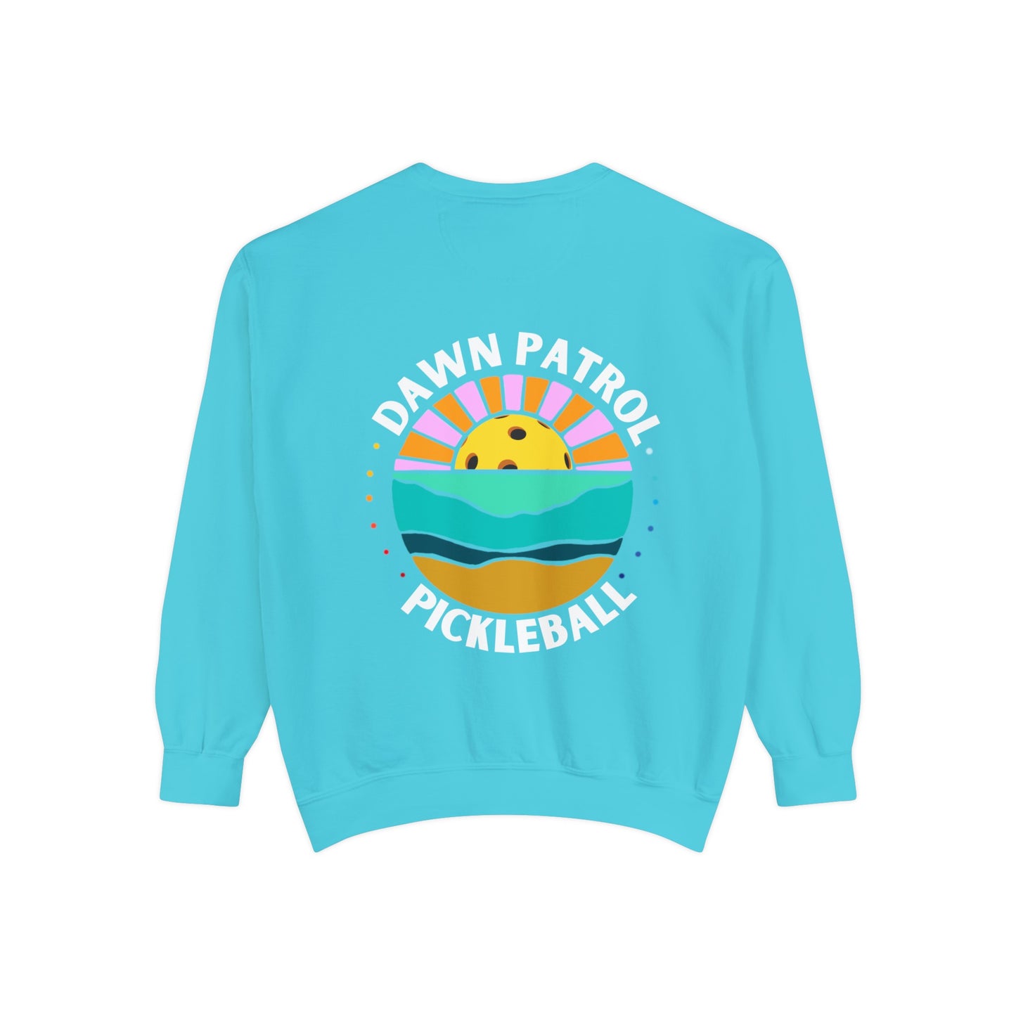 Dawn Patrol Pickleball - Unisex Beachy Garment-Dyed Crew