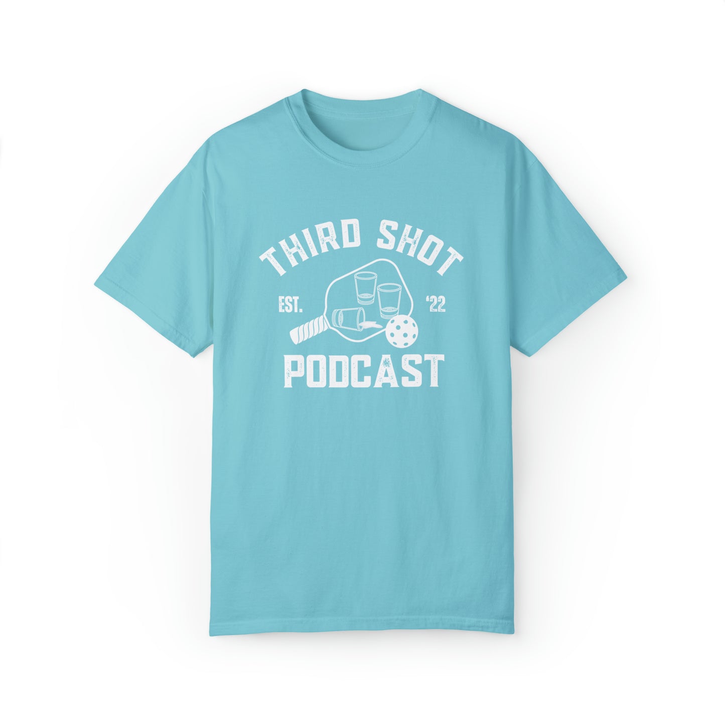 Third Shot Podcast - Unisex Garment-Dyed T-shirt