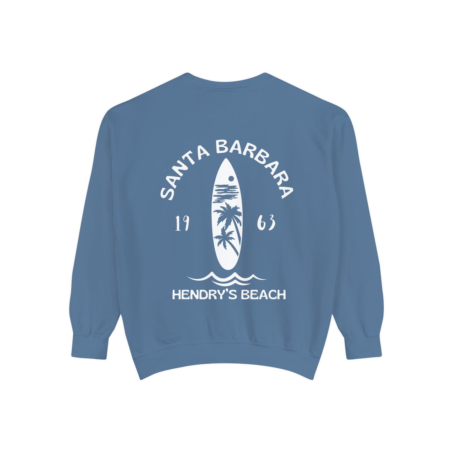 Santa Barbara Hendry’s Beach Crew Sweatshirts - Comfort Colors