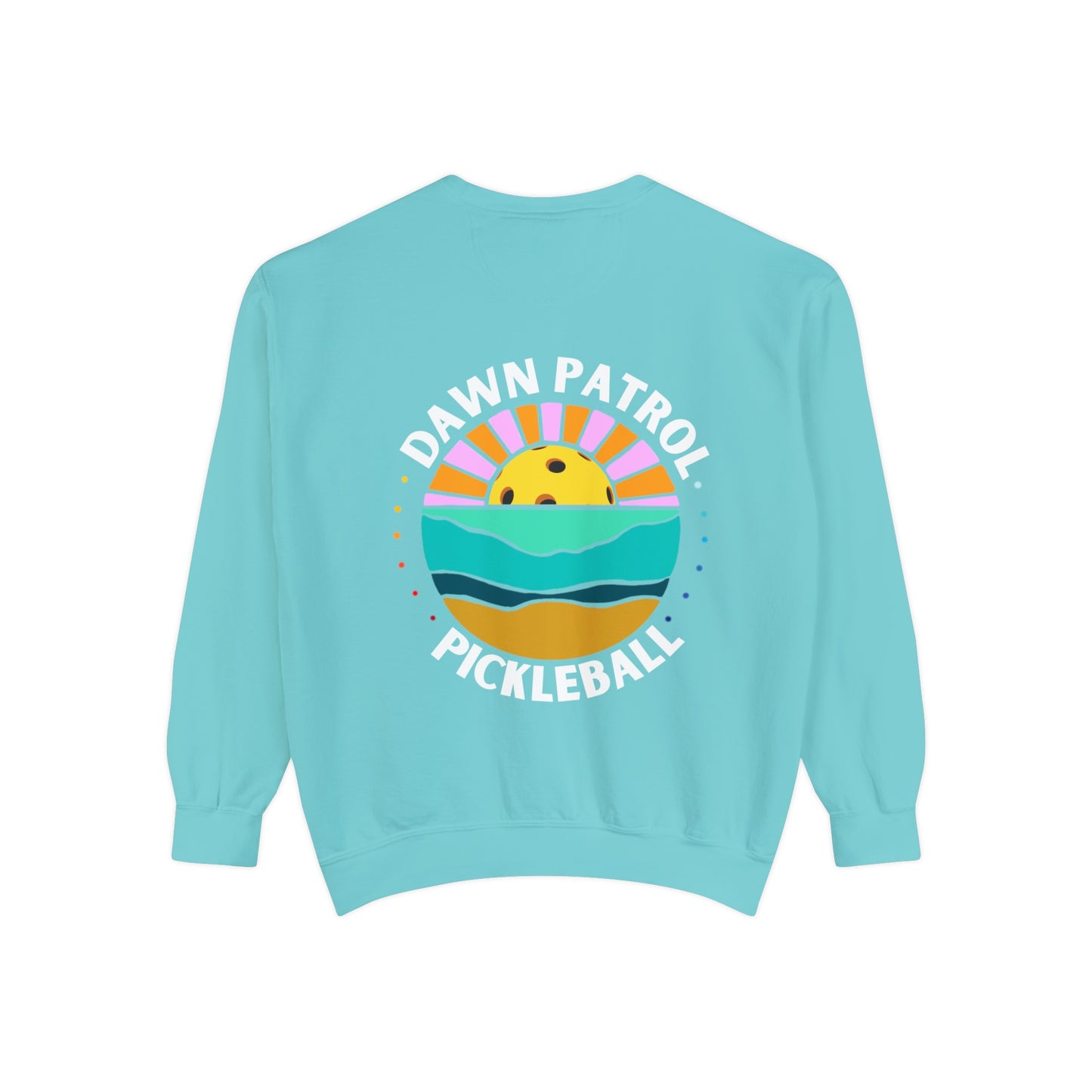 Dawn Patrol Pickleball - Unisex Beachy Garment-Dyed Crew