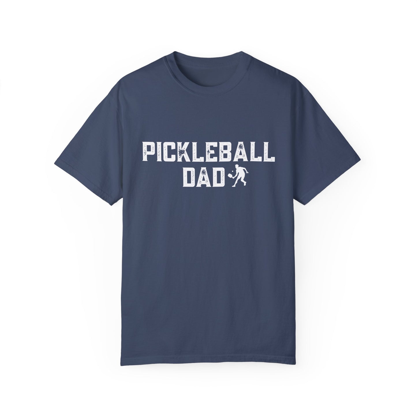 Pickleball Dad Tshirts -Unisex Garment-Dyed -can customize back fro free