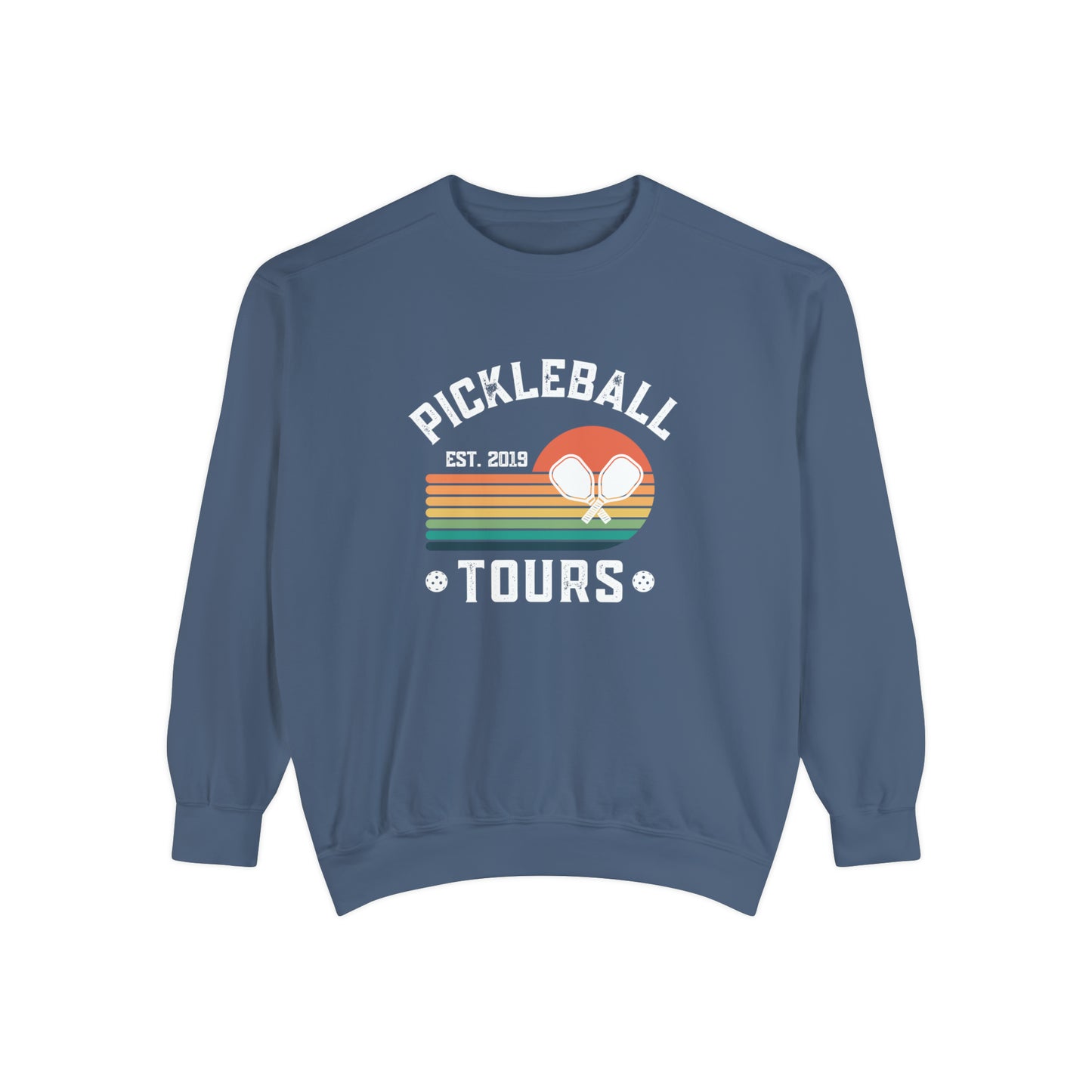 Pickleball Tours Crew - Unisex Garment-Dyed Sweatshirt