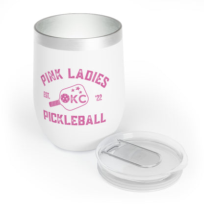 Pink Ladies Pickleball - Chill Wine Tumbler