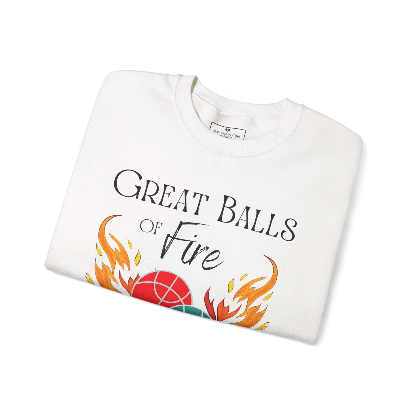 Great Balls of Fire Unisex Crew - No wording on sleeve