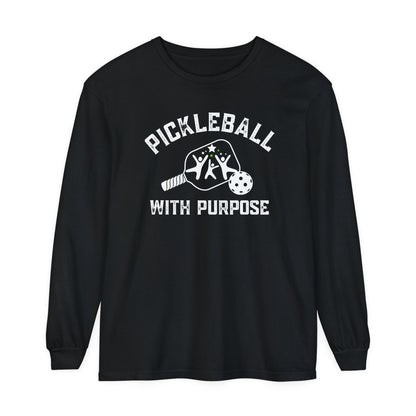 Pickleball with Purpose Long Sleeve - Unisex Garment Dyed