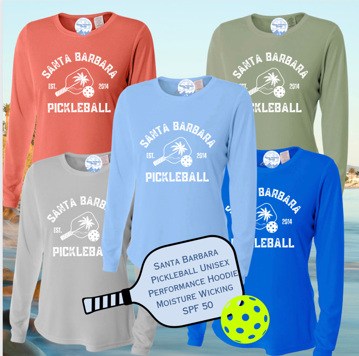 NEW Santa Barbara Pickleball Women’s Cut - Long Sleeve SPF 40, Moisture Wicking