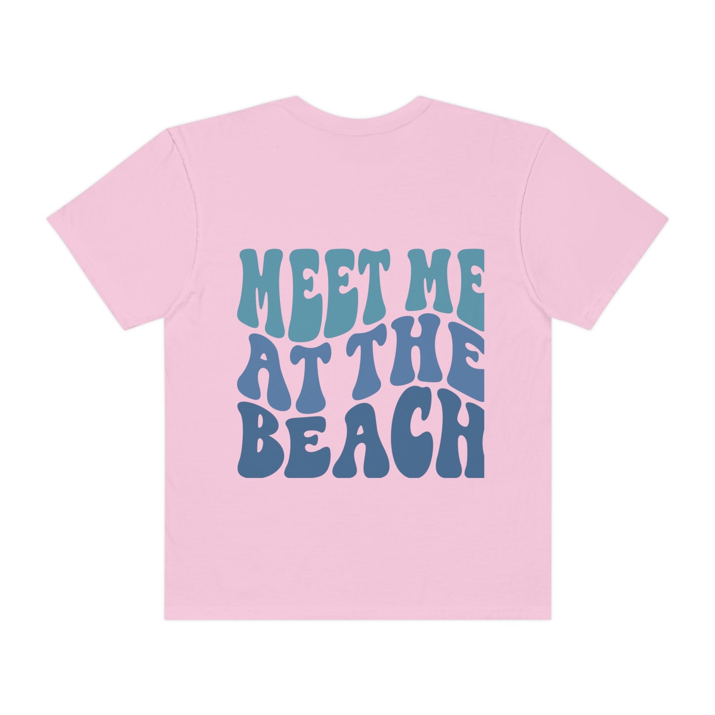 Meet me at the beach Tshirt!