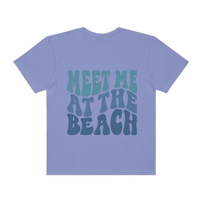 Meet me at the beach Tshirt!